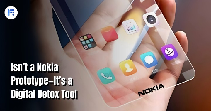 Viral Transparent Phone Isn’t a Nokia Prototype—It’s a Digital Detox Tool Fileion.Com