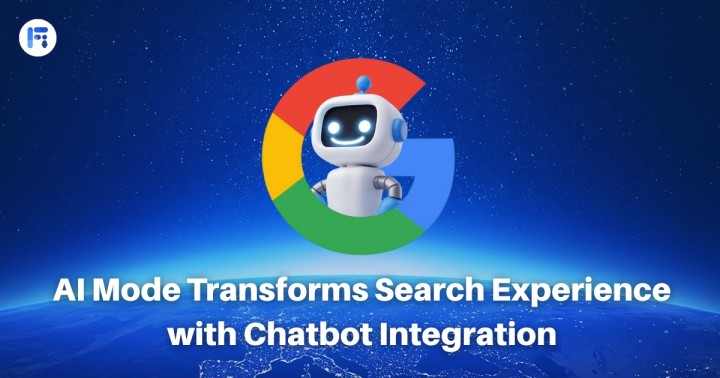 Google's AI Mode Transforms Search Experience with Chatbot Integration Fileion.Com